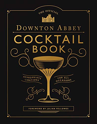 Gold-text book cover for "Downton Abbey Cocktail Book" with a coupe glass.