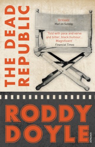 Book cover for The Dead Republic by Roddy Doyle featuring a director's chair.