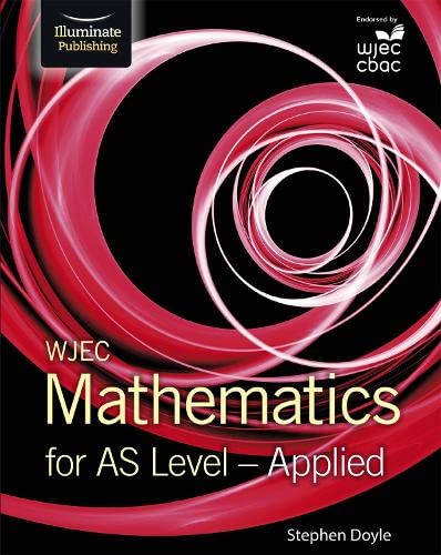 Textbook cover: "WJEC Mathematics for AS Level – Applied" with red spiral design.