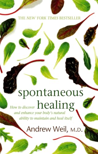 Book cover with green and red leaves, title "Spontaneous Healing" by Andrew Weil.
