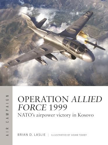 Book cover: military jet in flight, title "Operation Allied Force 1999".
