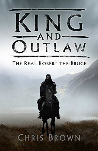 Book cover: Robert the Bruce on horseback against a mountain backdrop.