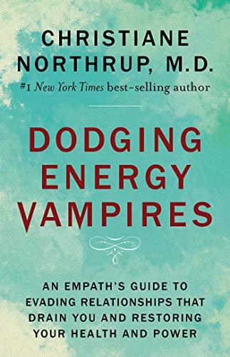 Book cover with teal background and red title: "Dodging Energy Vampires.