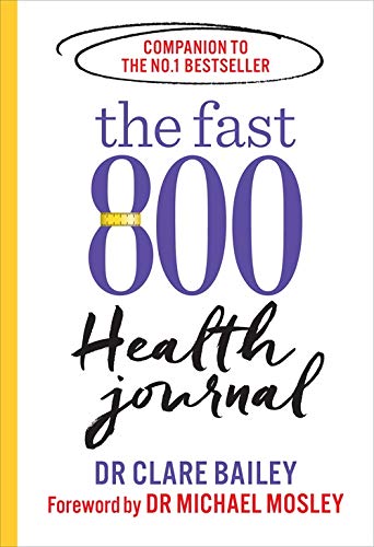 The Fast 800 Health Journal book cover by Dr. Clare Bailey with white background.