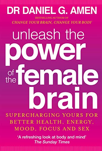 Book cover: "Unleash the Power of the Female Brain" by Dr. Daniel Amen.