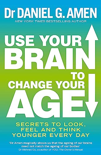 Book cover with green and white text: "Use Your Brain to Change Your Age.