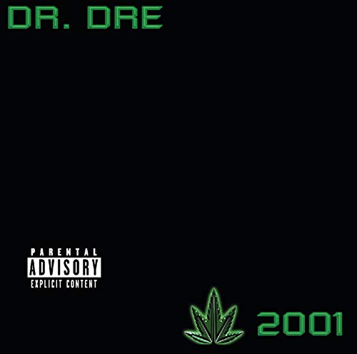 Dr. Dre’s “2001” CD cover: black background, green text and cannabis leaf.