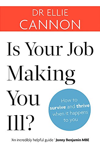 Book cover: "Is Your Job Making You Ill?" by Dr. Ellie Cannon.