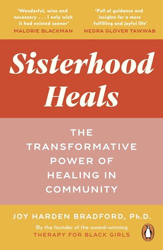 Book cover: "Sisterhood Heals" by Joy Harden Bradford, Ph.D., with penguin logo.