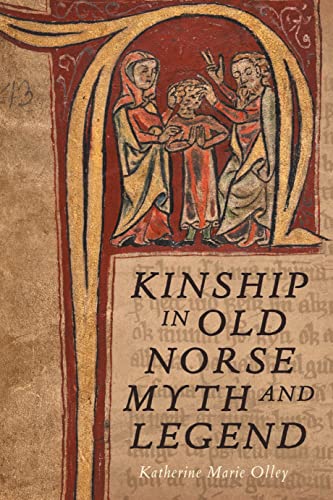 Book cover depicting illuminated medieval figures and the title “Kinship in Old Norse Myth and Legend.”