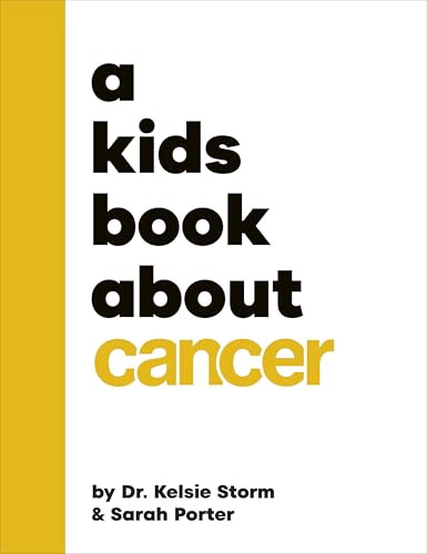 Book cover with bold text: "a kids book about cancer" and author names.