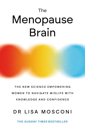 Book cover: "The Menopause Brain" by Dr Lisa Mosconi, with colorful circles.