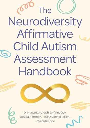Book cover: "The Neurodiversity Affirmative Child Autism Assessment Handbook" with abstract swirls.