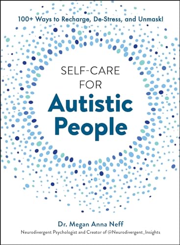 Book cover titled Self-Care for Autistic People surrounded by a circle of blue dots.