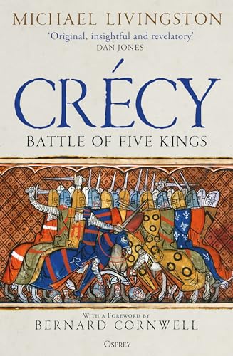 Book cover depicting medieval knights in battle, titled "Crécy: Battle of Five Kings".
