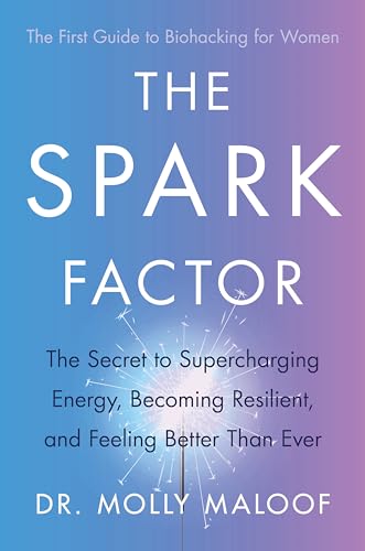Book cover: "The Spark Factor" by Dr. Molly Maloof, blue and purple gradient.