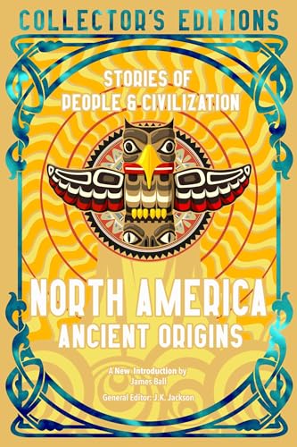 Book cover with Native American art, sunburst, and title "North America Ancient Origins".