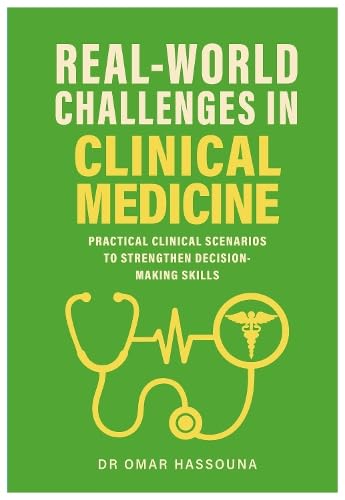 Green book cover with stethoscope and heartbeat graphic, titled “Real World Challenges in Clinical Medicine.”