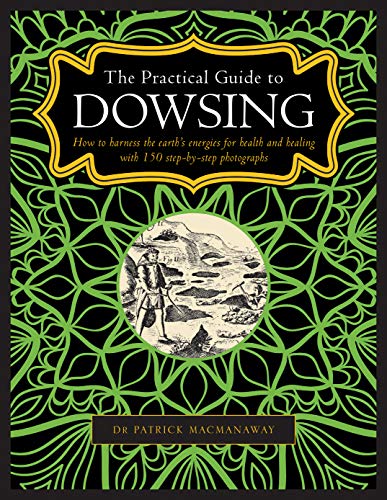 Book cover for “The Practical Guide to Dowsing” with a landscape illustration.