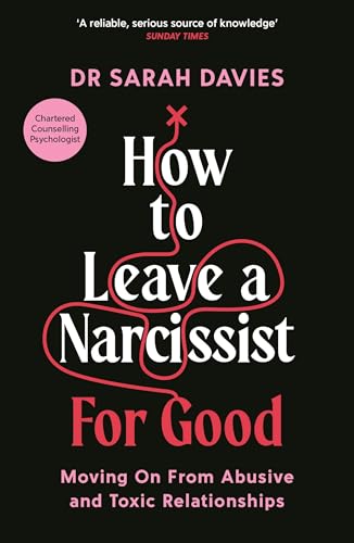 Book cover titled How to Leave a Narcissist For Good by Dr. Sarah Davies.