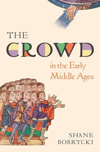 Book cover depicting a medieval illuminated manuscript scene of a crowd.