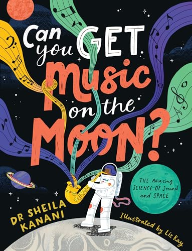 Book cover: astronaut playing saxophone on the moon, colorful design.