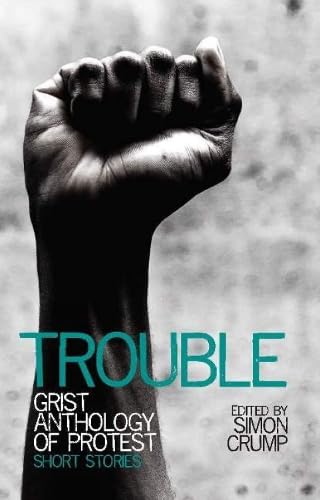 Book cover: raised fist against a textured grey background, title "Trouble".