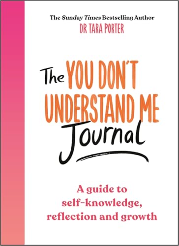 Pink journal cover with bold, handwritten-style title: "The You Don't Understand Me Journal.