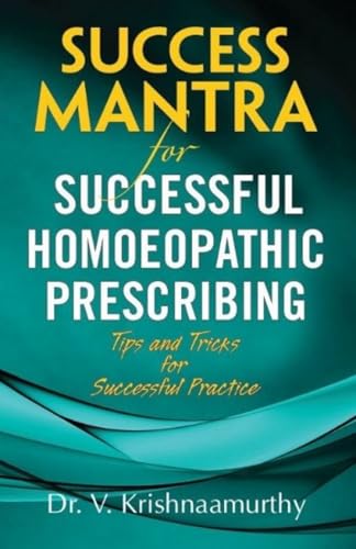Book cover with title "Success Mantra for Successful Homoeopathic Prescribing.