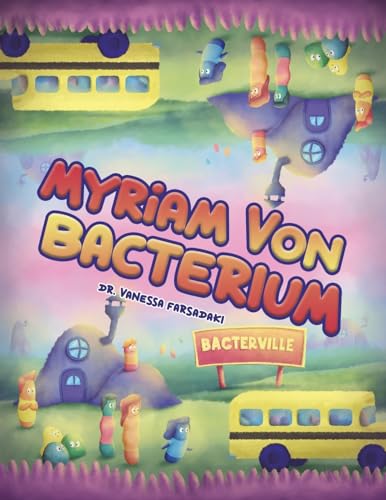 Book cover: colorful cartoon bacteria characters in a whimsical town.