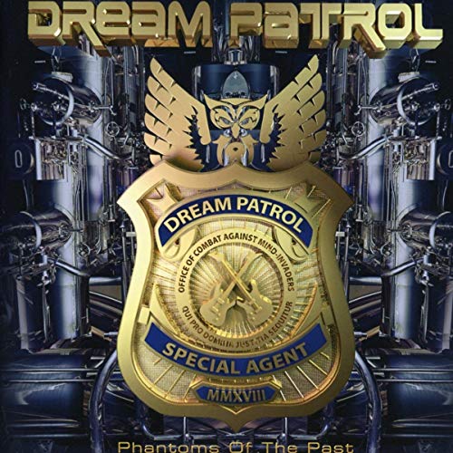 CD cover: Dream Patrol logo with a badge and robotic details.