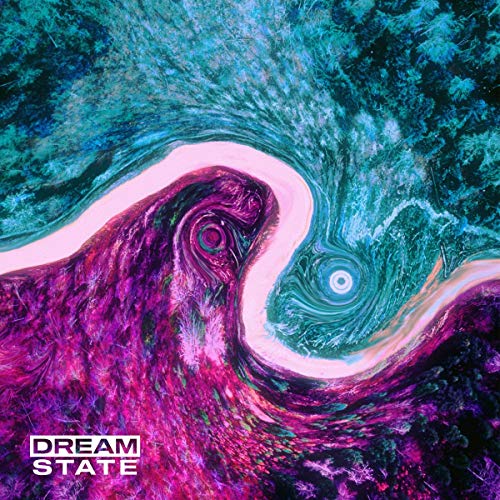 "Album cover with abstract swirling patterns in purple, blue, and pink, featuring 'Dream State' text."