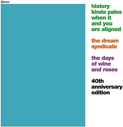 CD cover for The Dream Syndicate’s “The Days Of Wine And Roses.”