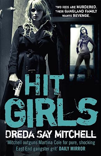 Book cover: woman with gun, dramatic lighting, text "Hit Girls.