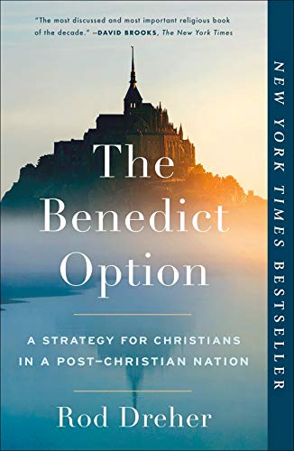 Book cover with Mont Saint-Michel and title “The Benedict Option” in white text.