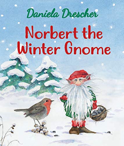 Book cover featuring a winter gnome with a robin in snow.