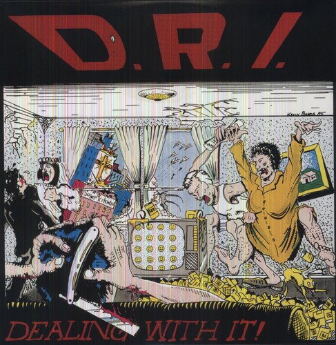 DRI “Dealing With It!” vinyl album cover, chaotic comic-book style art.