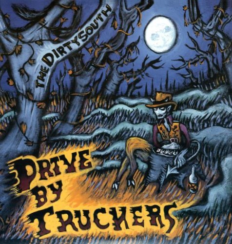 Album cover for Drive-by Truckers' "The Dirty South" with illustrated figures.