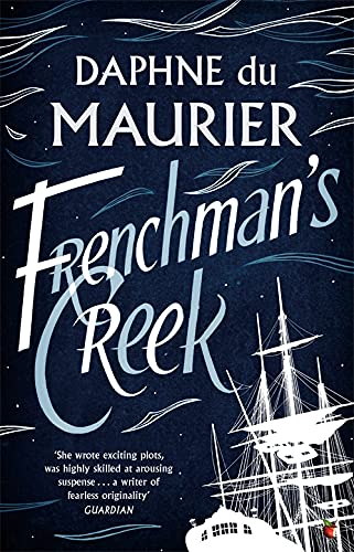 Book cover for Frenchman's Creek by Daphne du Maurier featuring a white sailing ship.