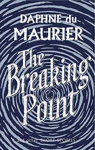 Book cover: "The Breaking Point" by Daphne du Maurier, swirling blue design.