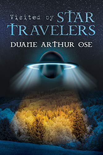 Book cover: "Visited by Star Travelers" with a UFO and landscape.