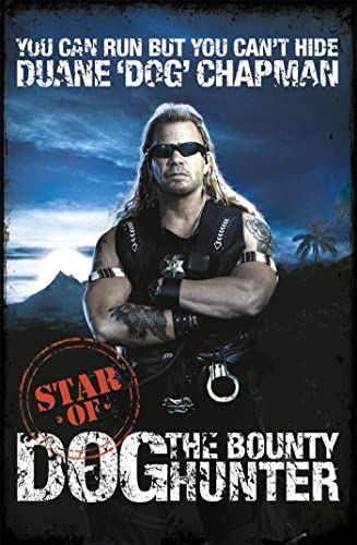 Duane “Dog” Chapman in sunglasses and tactical vest, book cover.