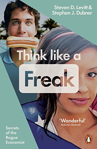 Book cover: “Think Like a Freak” with portraits and a hotdog.