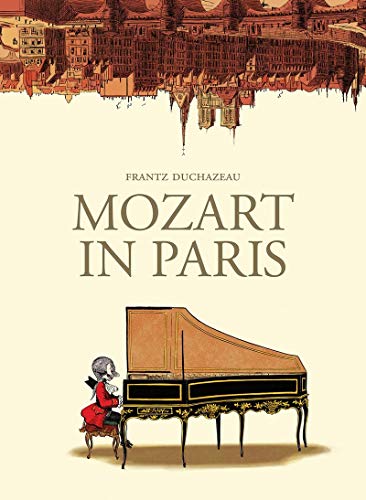 Book cover: "Mozart in Paris" with illustration of a pianist and city.
