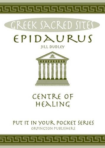 Book cover for "Epidaurus: Centre of Healing" featuring a temple illustration.