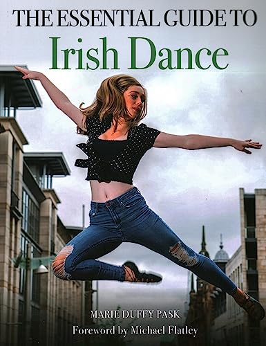 Book cover: “Essential Guide to Irish Dance” featuring a leaping dancer.