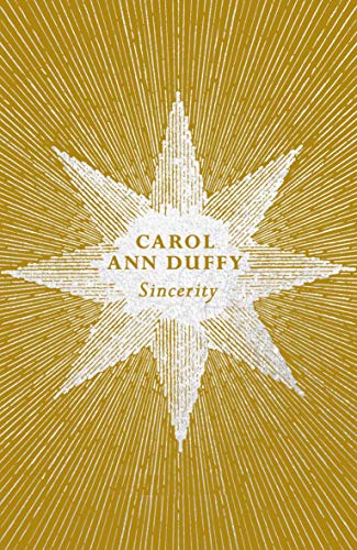 Book cover for "Sincerity" by Carol Ann Duffy, gold starburst design.