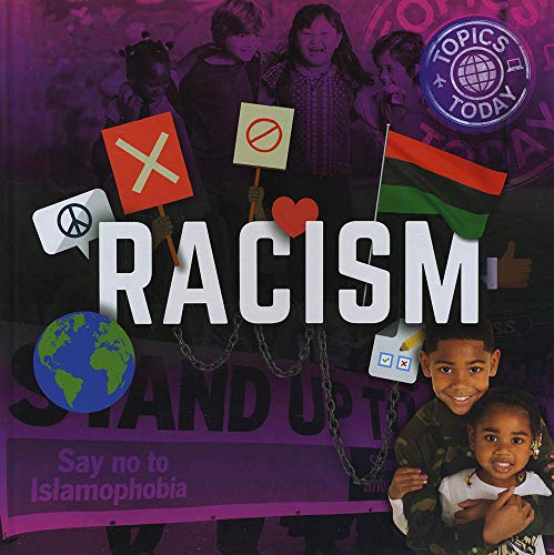 Book cover depicting children, protest symbols, and the word "Racism" in large text.