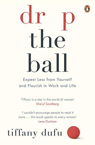 Book cover: “Drop the Ball” by Tiffany Dufu, with red and black text.