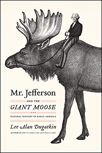 Book cover depicting Thomas Jefferson riding a large, illustrated moose.